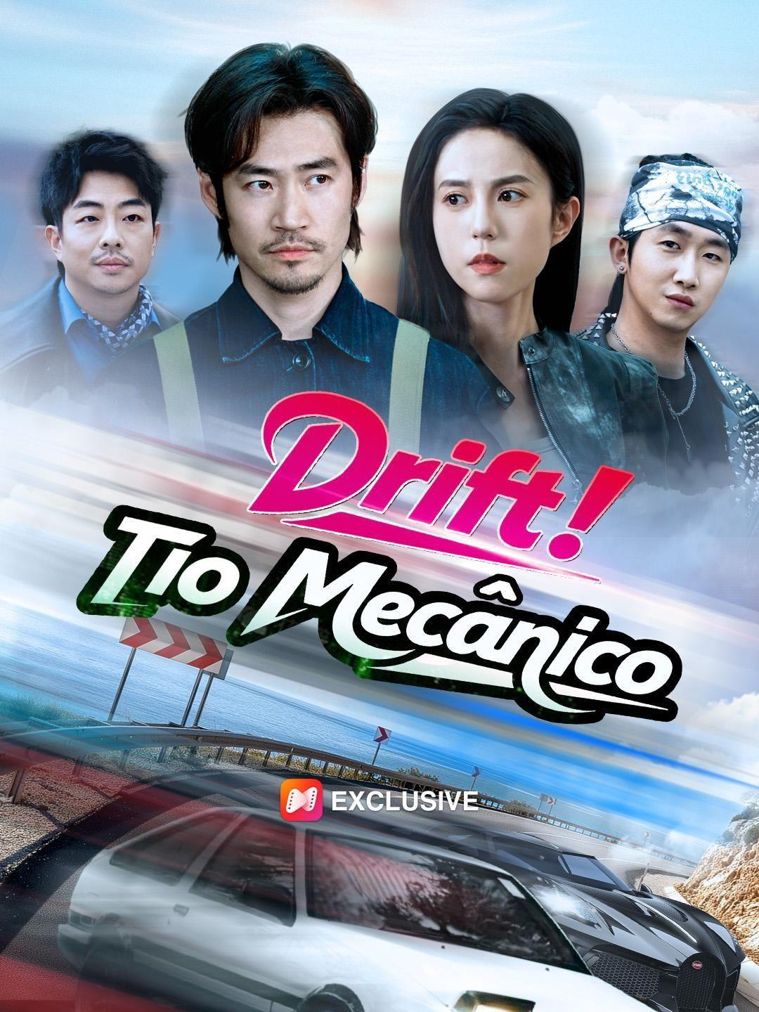 (Dublagem) Drift! Tio Mecânico
